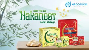 nuoc-yen-sao-hakanest-co-tot-khong-1